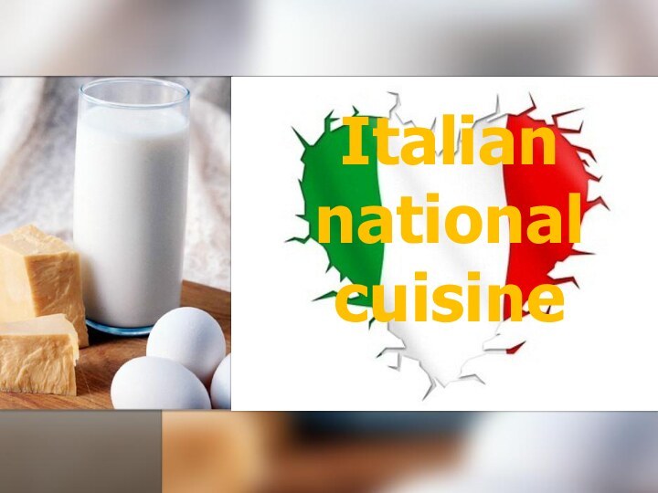 Italian national cuisine