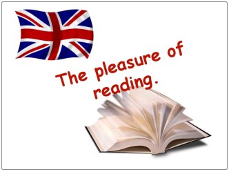 The pleasure of reading