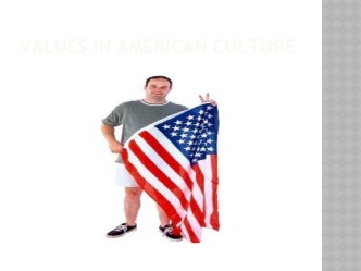 Values in american culture