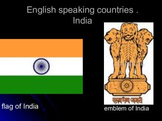 English speaking countries. India