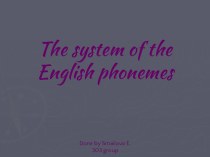The system of the English phonemes
