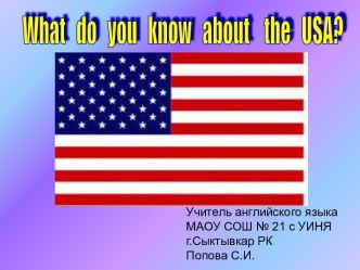 What do you know about the USA?