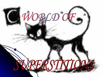 World of superstitions