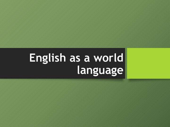 English as a world language