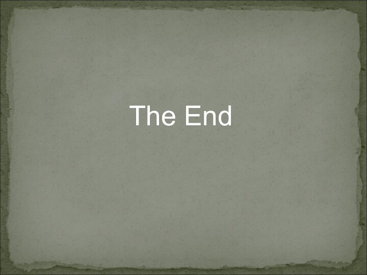 The End