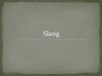 Slang