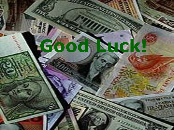 Good Luck!