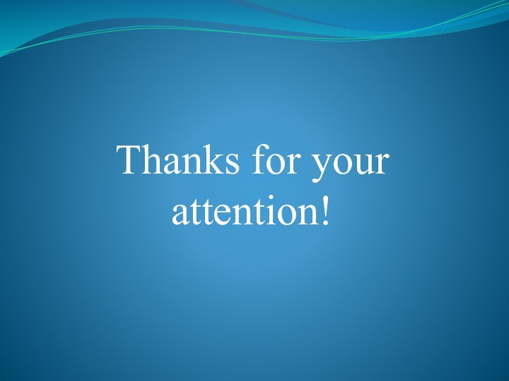 Thanks for your attention!