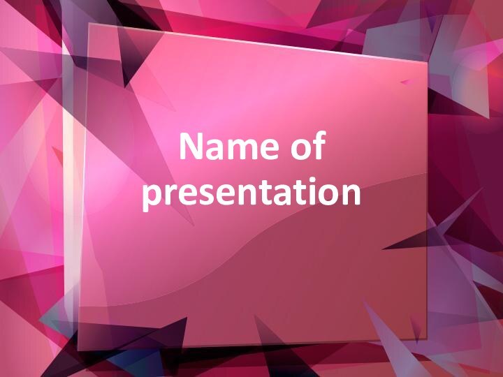 Name of presentation