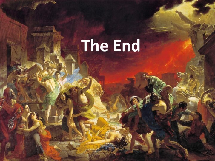 The End