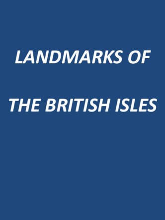 Landmarks of the British Isles