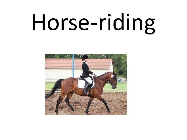 Horse-riding