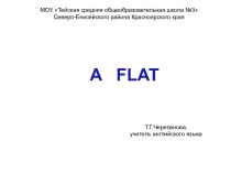 A FLAT