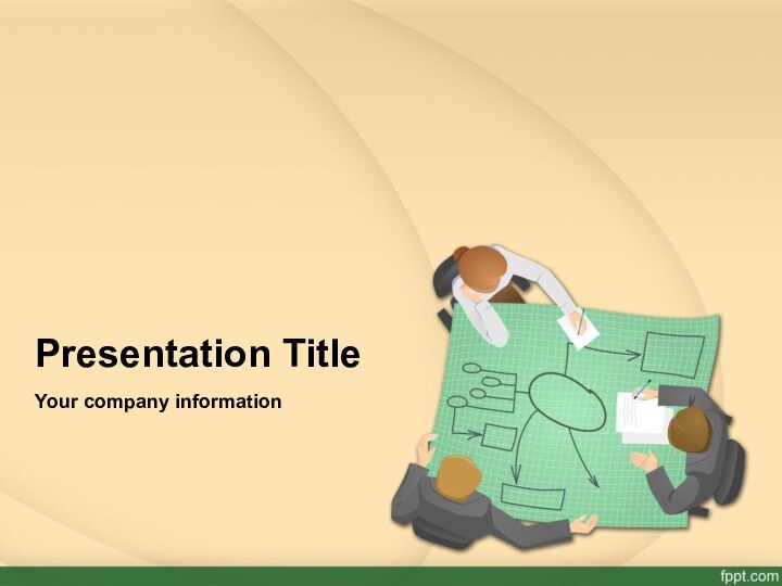 Presentation TitleYour company information