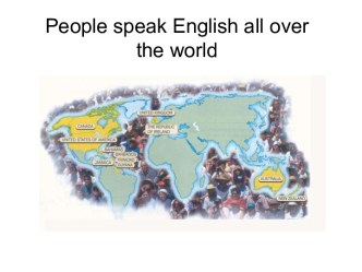 People speak English all over the world