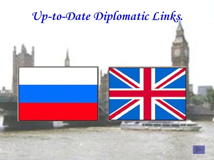 Up-to-Date Diplomatic Links.