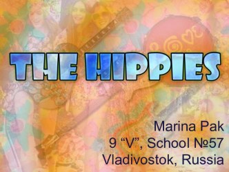 The hippies