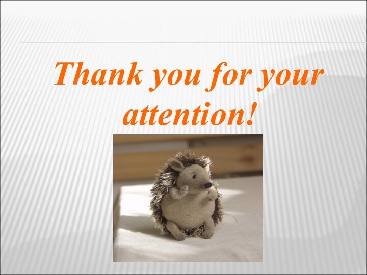 Thank you for your attention!