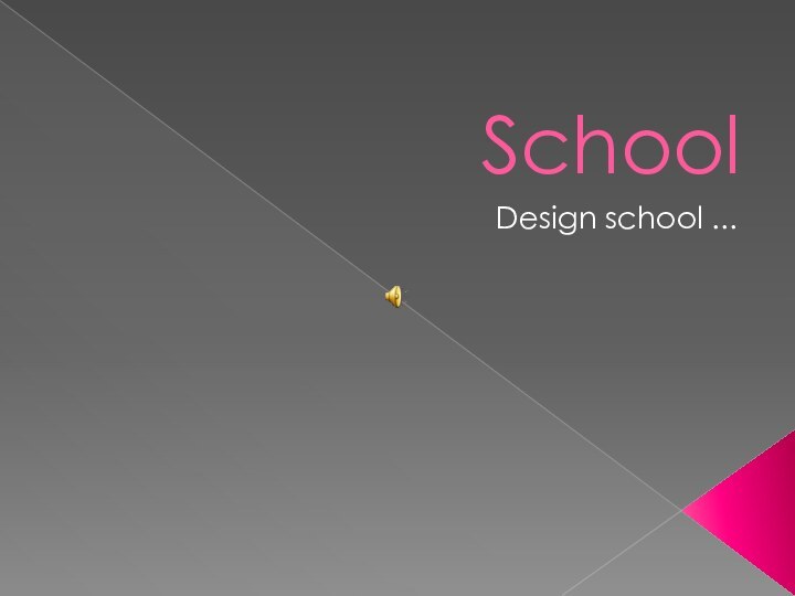 SchoolDesign school ...