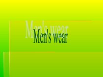 Men's wear