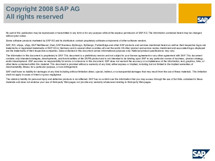 Copyright 2008 SAP AG All rights reservedNo part of this publication may