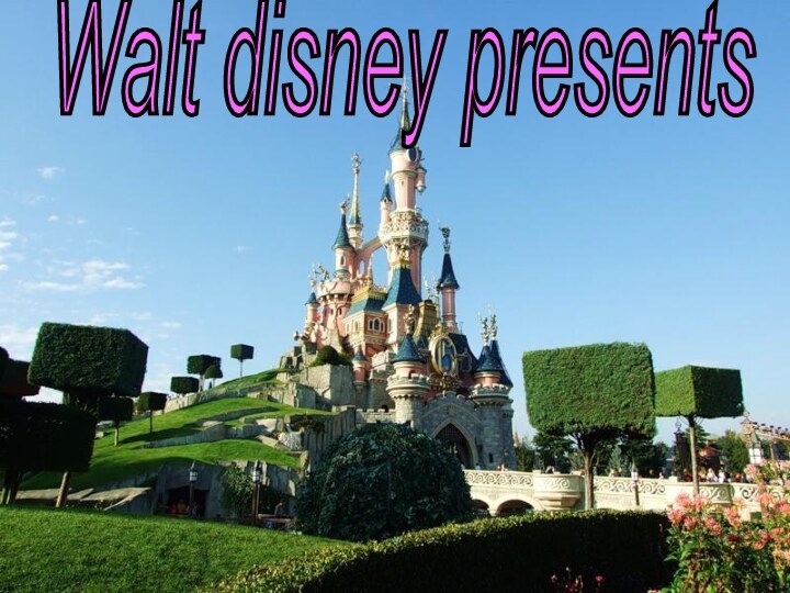 Walt disney presents