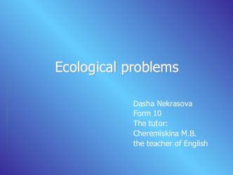 Ecological problems