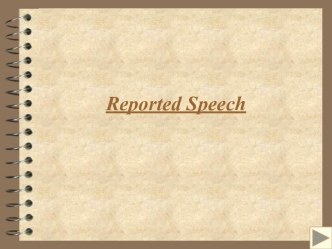 Reported Speech