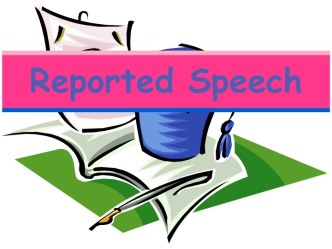 Reported Speech