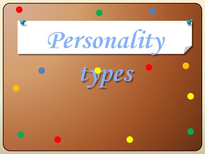 Personality types