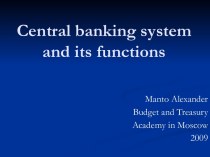 Central banking system and its functions