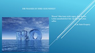 Ihr Wasser ist Ihre Gesundheit