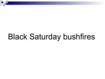 Black Saturday bushfires
