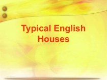 Typical English Houses