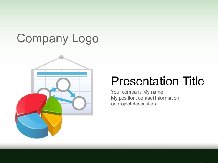 Presentation TitleYour company My name My position, contact information or project descriptionCompany Logo