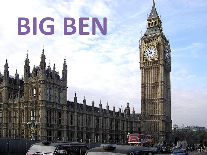 BIG BEN