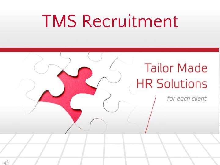 TMS Recruitment