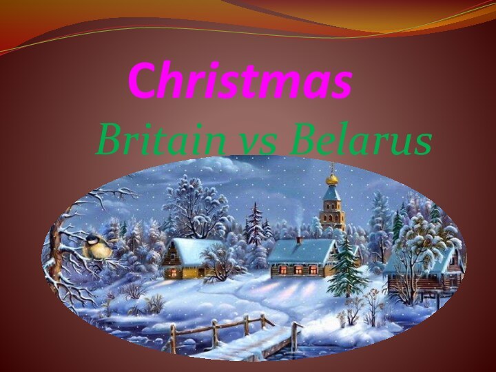 Christmas Britain vs Belarus