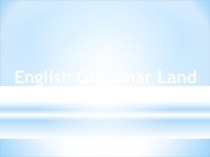 English Grammar Land