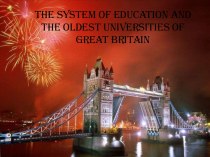 The system of education and the oldest universities of Great Britain