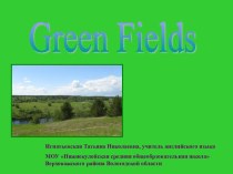 Green Fields