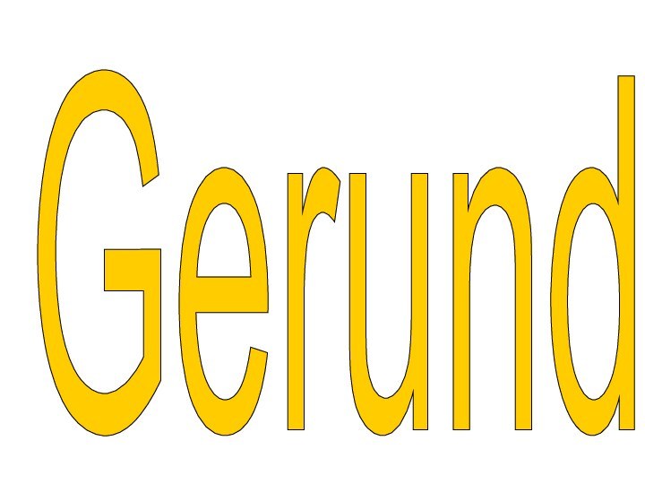 Gerund