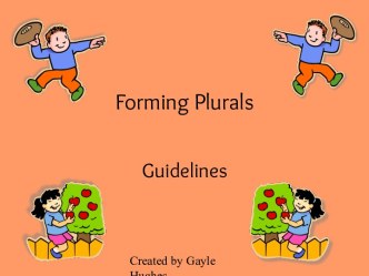 Forming Plurals