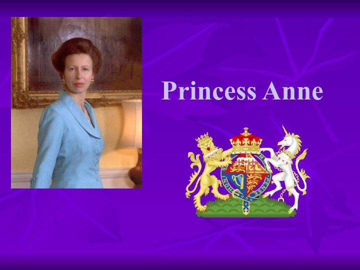 Princess Anne