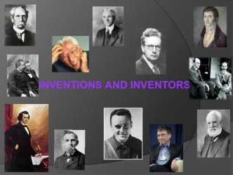 INVENTIONS AND INVENTORS