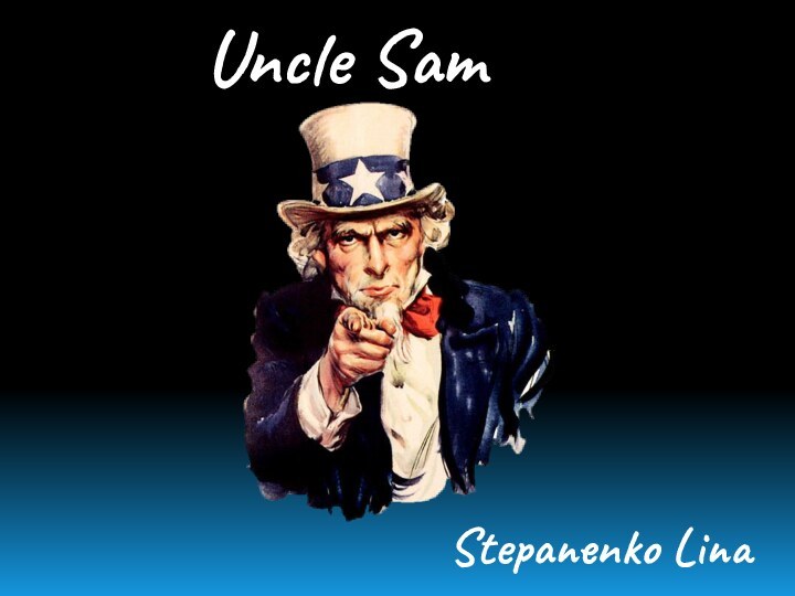 Uncle Sam Stepanenko Lina