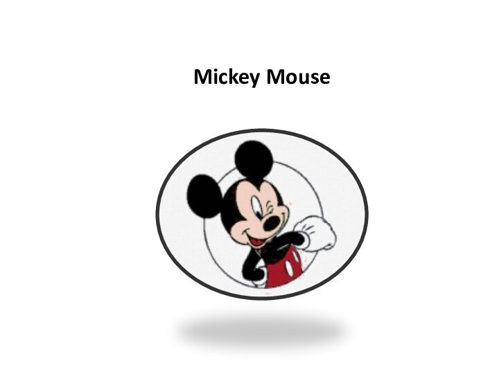 Mickey Mouse