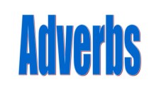 Adverbs