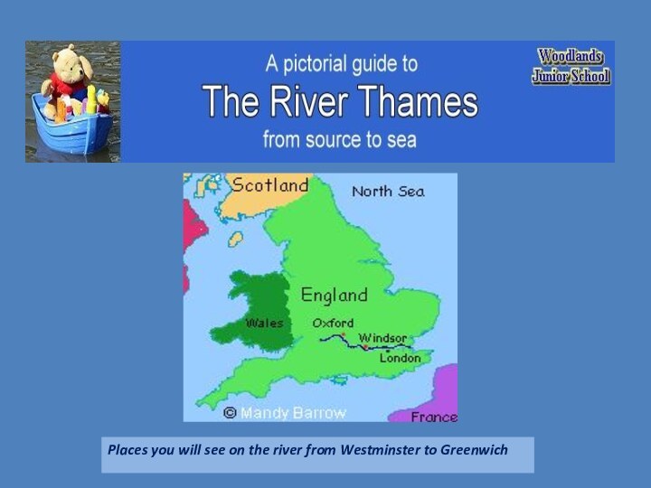 Places you will see on the river from Westminster to Greenwich