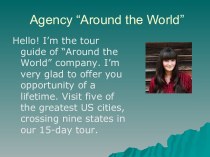 Agency “Around the World”